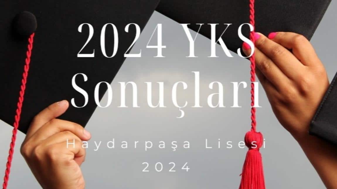 2024 YKS YERLEŞME SONUÇLARI